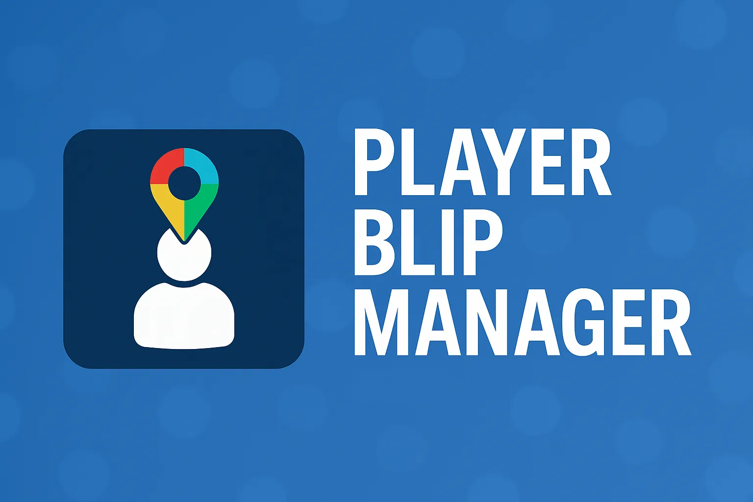 Player Blip Manager Banner